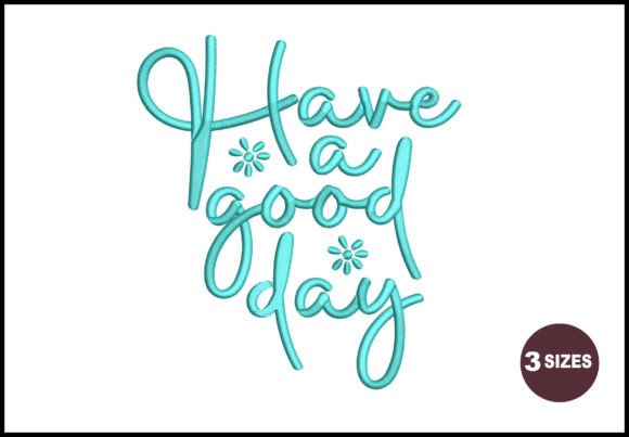 Have a Good Day: A Craft Fair Embroidery Review